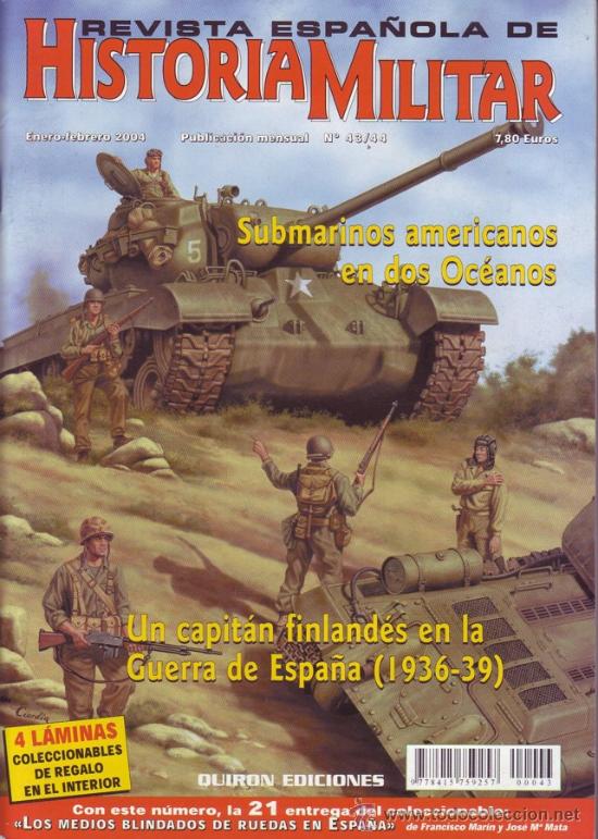 Military Antiques: Revista espa&ntilde;ola de Historia Militar. N&uacute;meros 43-44, (enero-febrero 2004). Carlos Fresno Crespo (dir