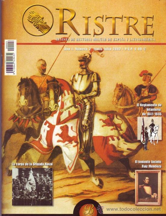 Military Antiques: RISTRE. REVISTA DE HISTORIA MILITAR DE ESPA&Ntilde;A Y LATINOAMERICA N&uacute;m. 2.