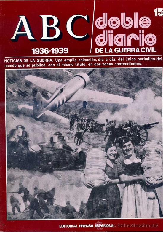 Military Antiques: ABC DOBLE DIARIO DE LA GUERRA CIVIL N&ordm; 15