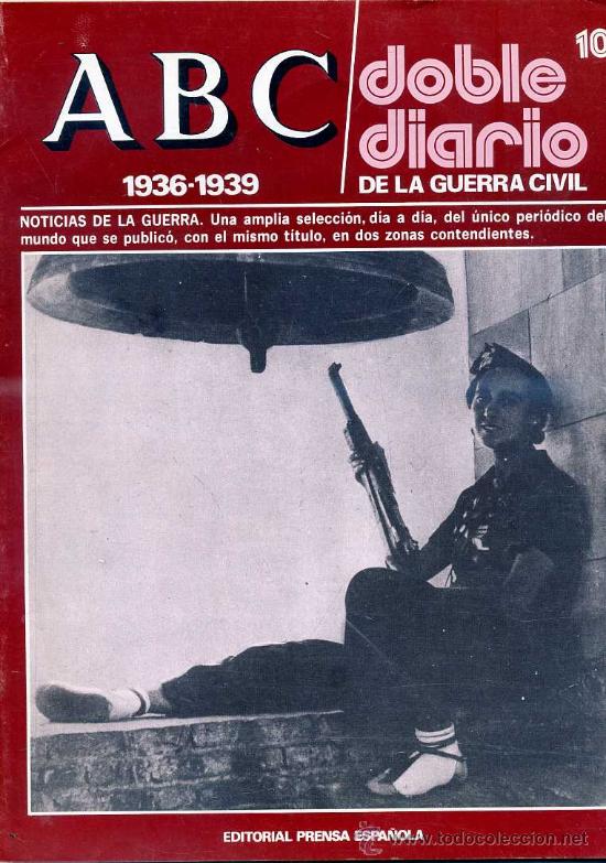Military Antiques: ABC DOBLE DIARIO DE LA GUERRA CIVIL N&ordm; 10