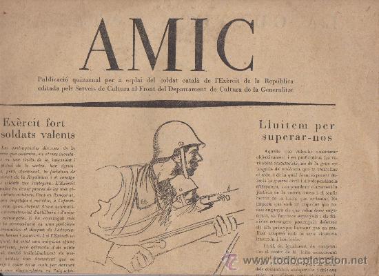 Militaria: Amic publicacio quinzenal a espai del soldat catala de l'Exercit de la Republica editada pels