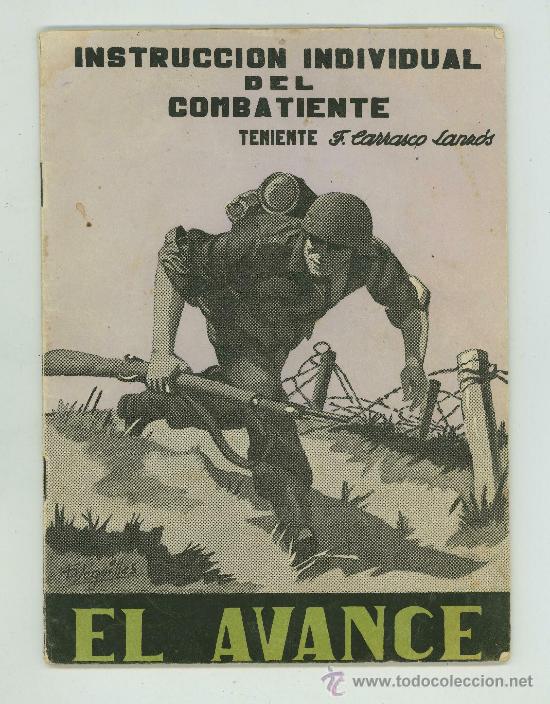 Militaria: INSTRUCCION INDIVIDUAL DEL COMBATIENTE. EL AVANCE. - Foto 1