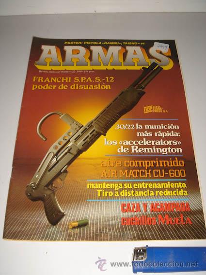 Military Antiques: Revista ARMAS N&ordm;22, a&ntilde;o 1984.