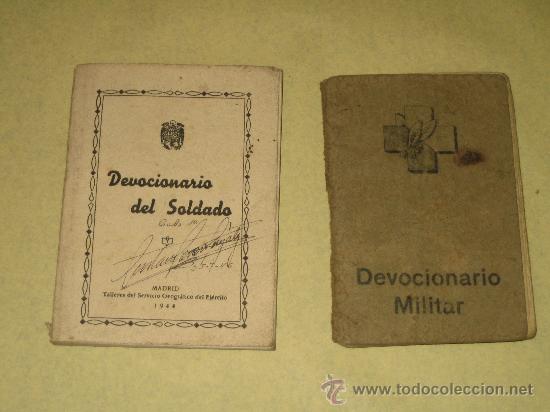 Militaria: DEVOCIONARIO DEL SOLDADO Y MILITAR - 1944-1938