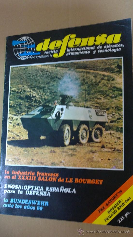 Militaria: EJERCITO,ARMAMENTO,TECNOLOGIA(DEFENSA.N&ordm;14-A&Ntilde;O78.)PEGASO B.M.R-600.Y.MAS