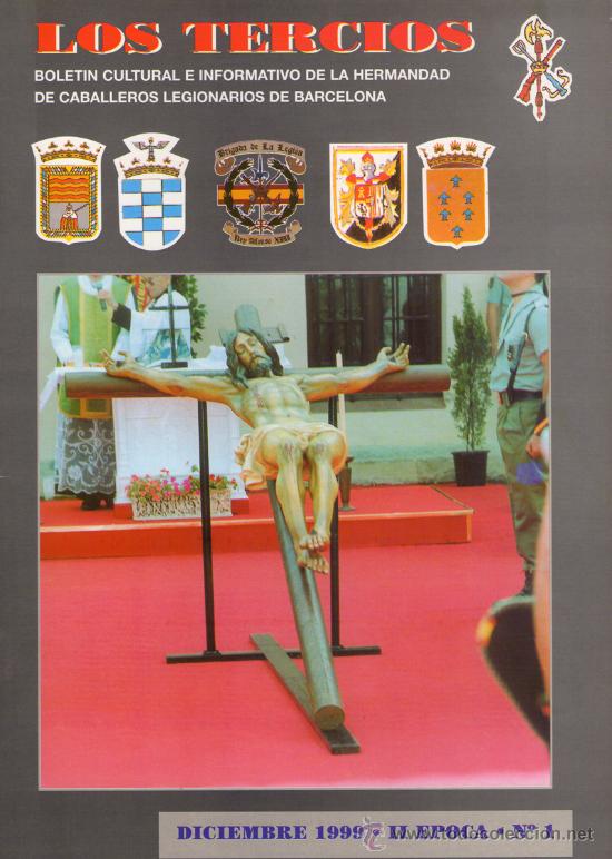 Military Antiques: LOS TERCIOS , 5 REVISTAS HERMANDAD LEGIONARIA BARCELONA