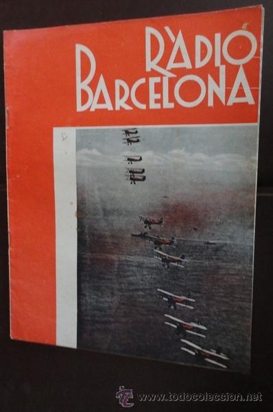 Militaria: Revista Radio Barcelona, n&ordm; 681, 6 de noviembre de 1937