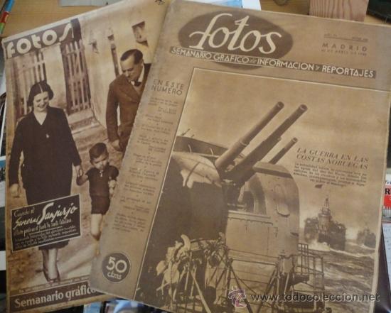 Militaria: 2 revistas FOTOS, n&ordm; 139 del 28 de octubre de 1939 y n&ordm; 164 del 20 de abril de 1940