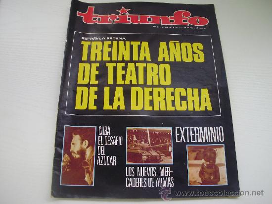 Militaria: REVISTA TRIUNFO - A&Ntilde;O 1.970 - TREINTA A&Ntilde;OS DE TEATRO DE LA DERECHA - EL MIRAGE EL MAS FAMOSO AVION D