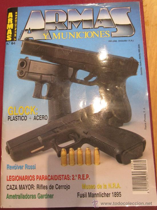 Militaria: REVISTA ARMAS Y MUNICIONES N&ordm; 64