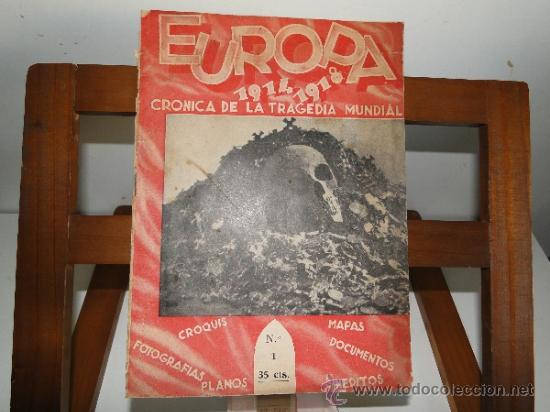 Militaria: N&ordm; 1 -DE LA REVISTA,  EUROPA 1914 1918 CRONICA DE LA TRAGEDIA MUNDIAL
