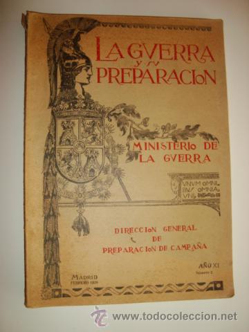 Militaria: LA GUERRA Y LA PREPARACI&Oacute;N N&ordm; 2 FEBRERO 1926 - MINISTERIO DE LA GUERRA