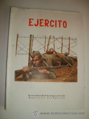 Military Antiques: EJ&Eacute;RCITO. REVISTA ILUSTRADA DE LAS ARMAS Y SUS SERVICIOS N&ordm; 201 OCTUBRE 1956