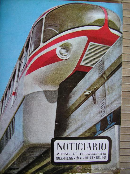 Militaria: NOTICIARIO MILITAR DE FERROCARRIL FERROCARRILES NOVIEMBRE - DICIEMBRE 1962