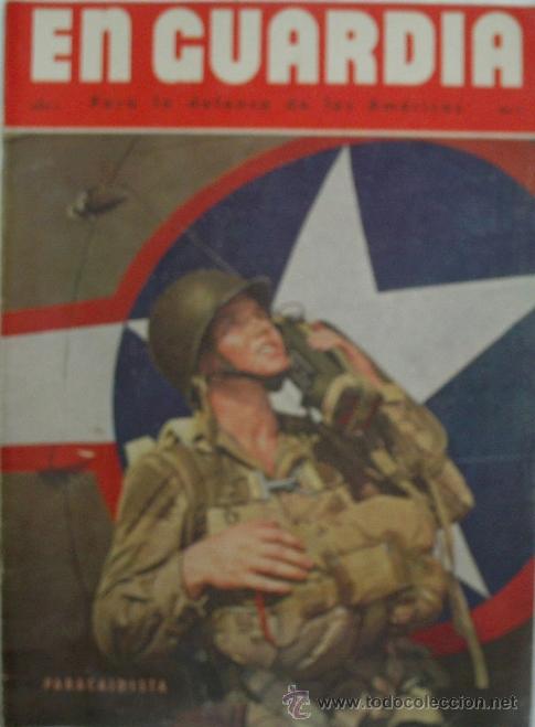 Military Antiques: EN GUARDIA. PARA LA DEFENSA DE LAS AMERICAS. A&ntilde;o 3 n&ordm; 3