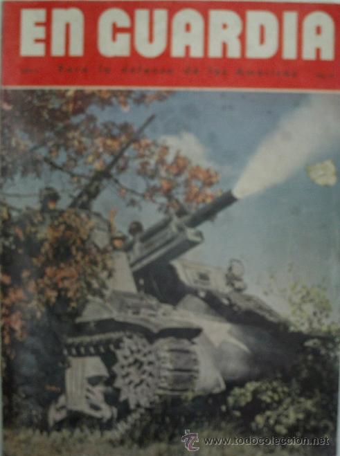 Militaria: EN GUARDIA. PARA LA DEFENSA DE LAS AMERICAS. A&ntilde;o 3. n&ordm; 12