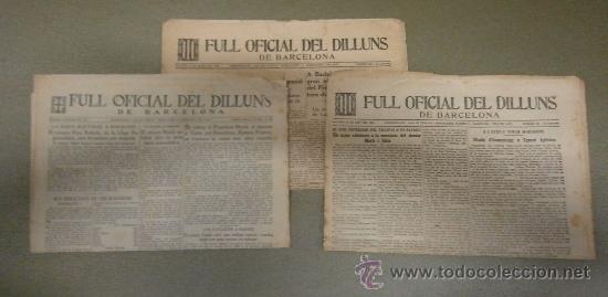 Military Antiques: Lote de 3 diarios FULL OFICIAL DEL DILLUNS DE BARCELONA, a&ntilde;os 30