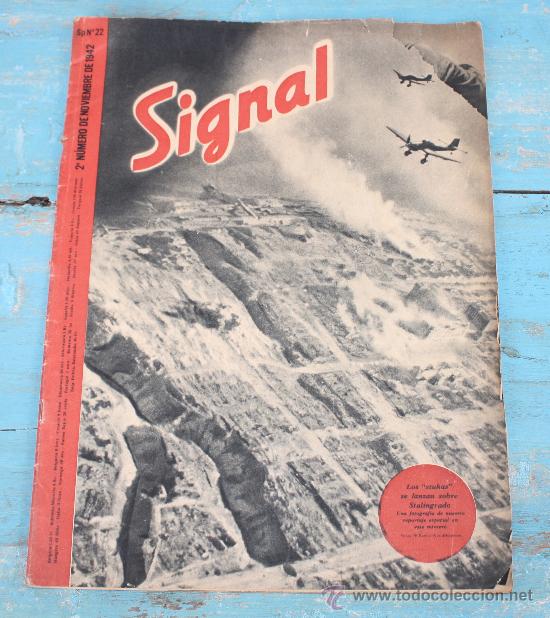 Militaria: ANTIGUA REVISTA SIGNAL - II GUERRA MUNDIAL - NUM. 2 NOVIEMBRE 1942 - N&ordm; 22 - DIVISION AZUL