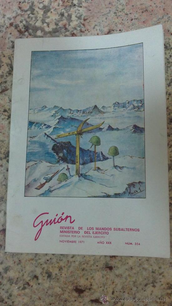 Military Antiques: -REVISTA,GUION-DE LOS MANDOS SUBALTERNOS(MINISTERIO DEL EJERCITO)N&ordm;-354-