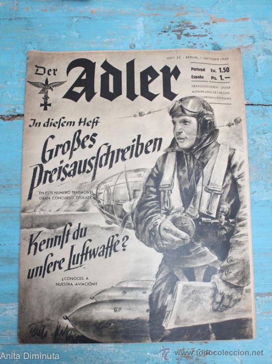 Militaria: II GUERRA MUNDIAL - REVISTA DER ADLER N&ordm; 20 - 1940 - TODO SOBRE AVIACION, EL JU 88, COMO CONSIGUIERO