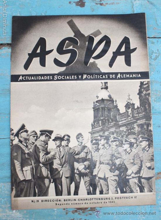Militaria: ANTIGUA REVISTA ASPA N&ordm; 20 DE 1943 - II GUERRA MUNDIAL - ESTEBAN INFANTES,  INSTRUCCION DIVISION A