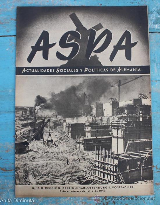 Militaria: ANTIGUA REVISTA ASPA N&ordm; 13 DE 1943 - II GUERRA MUNDIAL - GUERRA SUBMARINA, DEFENSA DEL ATLANTICO, E