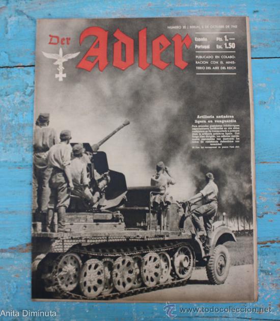 Militaria: DER ADLER N&ordm; 20 - 1942 -  AVIACION TERCER REICH, TUNEL DEL VIENTO, MUERTE AVIADOR GENERAL CARL AUGUS