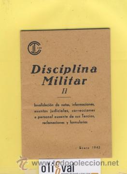 Militaria: CONSULTORES TECNICOS LEGISLATIVOS-ENERO 1942-DISCIPLINA MILITAR