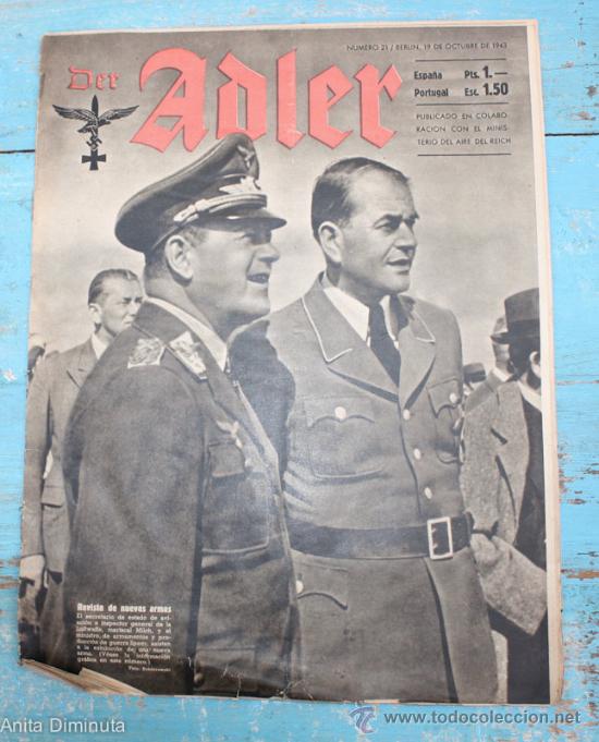 Militaria: DER ADLER N&ordm; 21 DE 1943 - AVIACION TERCER REICH - GO 242, SPITZBERG, JACHTMANN, COMO CONSIGUIERON L
