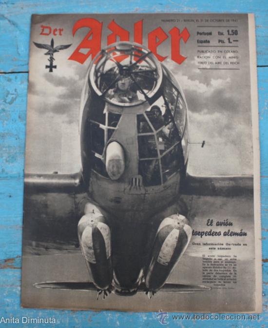 Militaria: DER ADLER N&ordm; 21 DE 1941 - AVIACION TERCER REICH - HEINKEN HE 111, HURRICANE, CORREO, COMO CONSIGUI