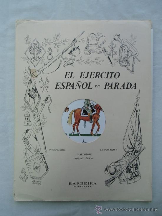 Military Antiques: EL EJERCITO ESPA&Ntilde;OL EN PARADA