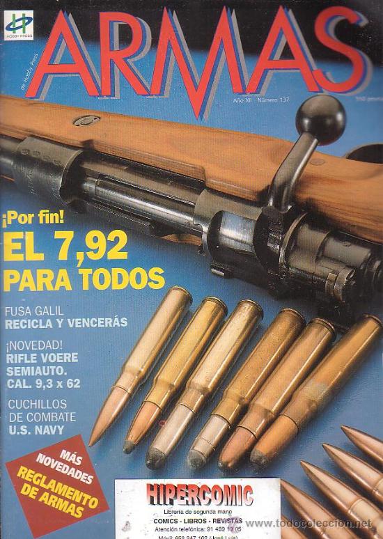 Militaria: REVISTA ARMAS N&ordm; 137 -editada : A&Ntilde;O 1993