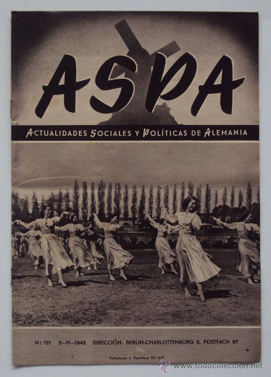 Militaria: ASPA, ACTUALIDADES SOCIALES Y POLITICAS DE ALEMANIA. N&ordm; 121 1942
