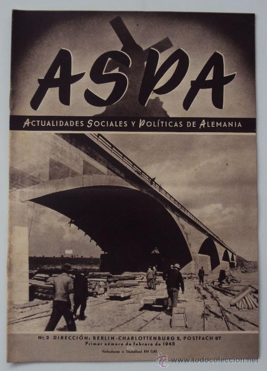 Militaria: ASPA, ACTUALIDADES SOCIALES Y POLITICAS DE ALEMANIA. N&ordm; 3 1943
