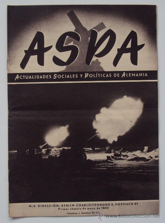 Militaria: ASPA, ACTUALIDADES SOCIALES Y POLITICAS DE ALEMANIA. N&ordm; 9 1943