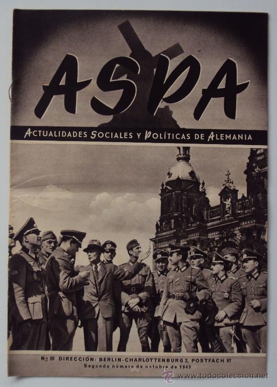 Militaria: ASPA, ACTUALIDADES SOCIALES Y POLITICAS DE ALEMANIA. N&ordm; 20 1943