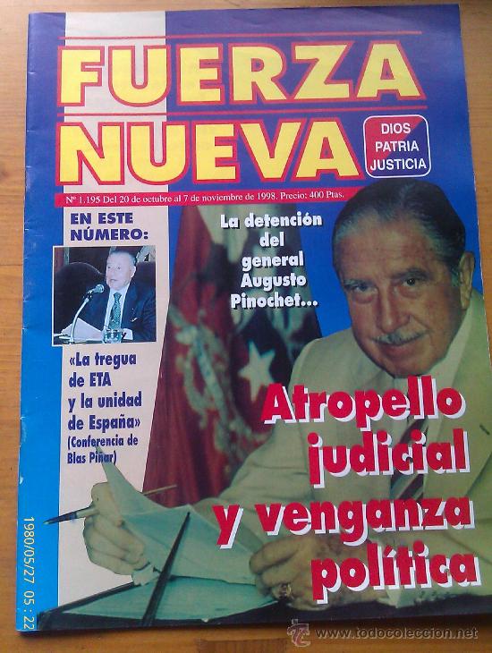 Militaria: Revista Fuerza Nueva. N&uacute;mero 1.195. 7  Noviembre 1998. Pinochet. Espa&ntilde;a.