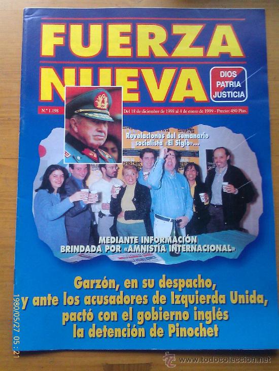 Militaria: Revista Fuerza Nueva. N&uacute;mero 1.198. 4 Enero 1999. Pinochet. Espa&ntilde;a.