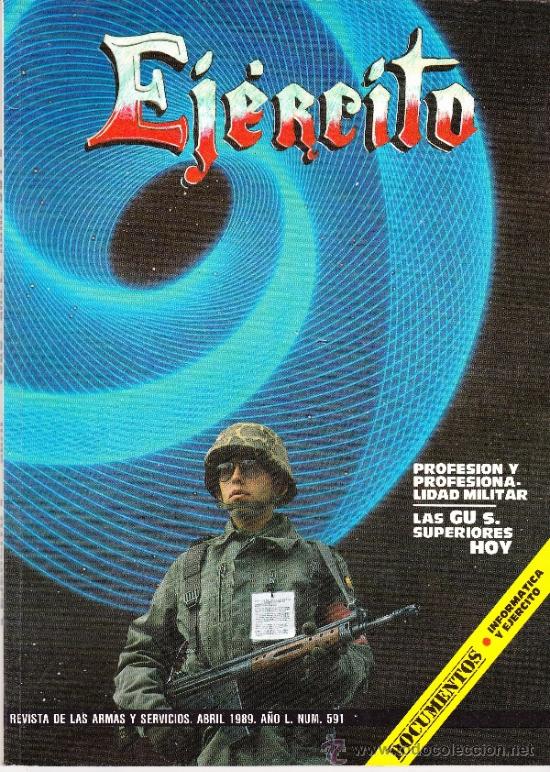 Military Antiques: EJERCITO----PROFESION Y PROFESIONALIDAD MILITAR --N&ordm; 591