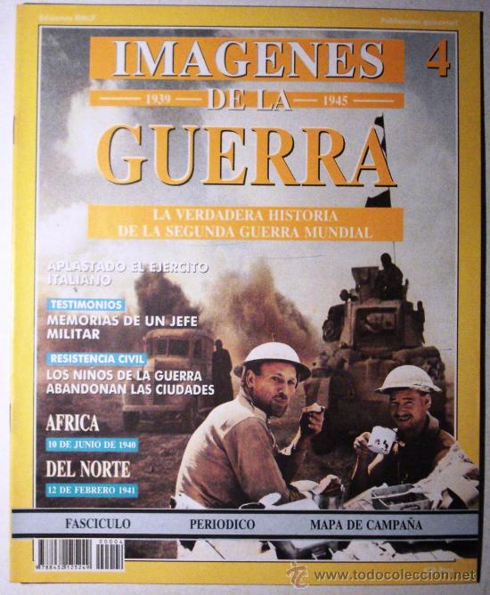 Militaria: IMAGENES DE LA GUERRA - 1939- 1945  n&ordm;4