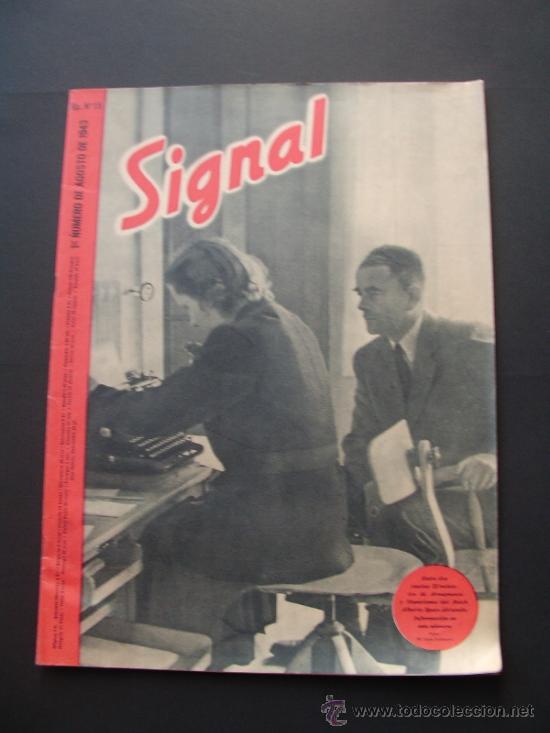 Militaria: SIGNAL REVISTA ALEMANA EN ESPA&Ntilde;OL .  15 / 1943