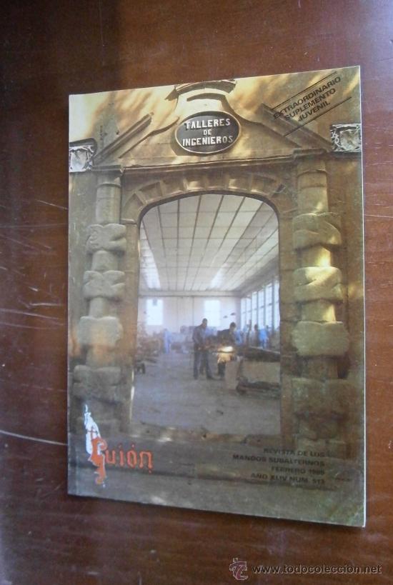 Military Antiques: Gui&oacute;n. Revista de los mandos subalternos. Febrero, 1985, a&ntilde;o XLIV, N&ordm; 513. 80 p&aacute;ginas