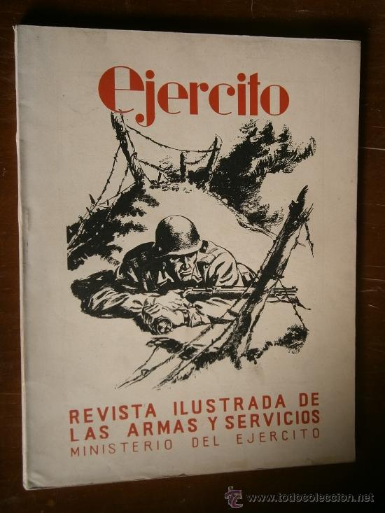 Militaria: Ej&eacute;rcito. Revista de las armas y servicios. Agosto de 1946. N&ordm; 79, 91 p&aacute;ginas
