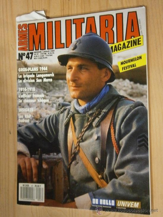 Militaria: Armes Militaria Magazine. n&ordm; 47. Juillet 1989