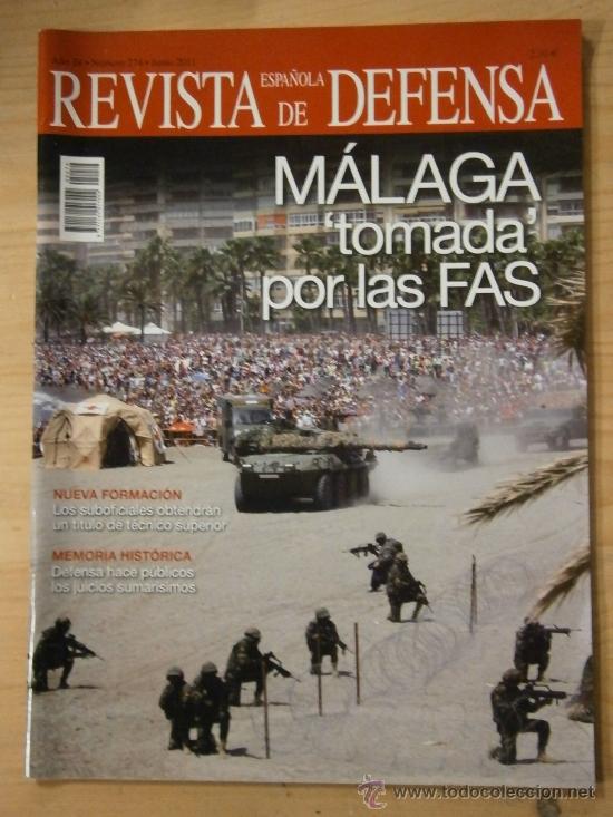 Militaria: Revista espa&ntilde;ola de defensa. A&ntilde;o 24, n&ordm; 274. Junio 2011. 66 p&aacute;ginas