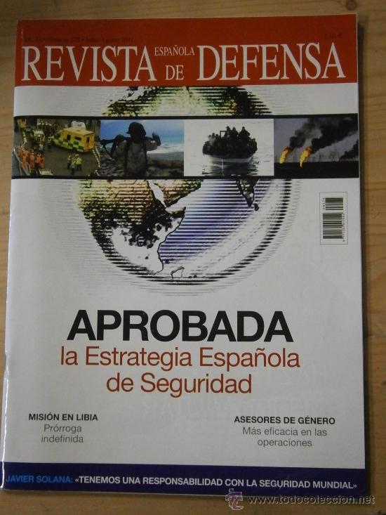 Militaria: Revista espa&ntilde;ola de defensa. A&ntilde;o 24, n&ordm; 275. julio-agosto 2011. 82 p&aacute;ginas