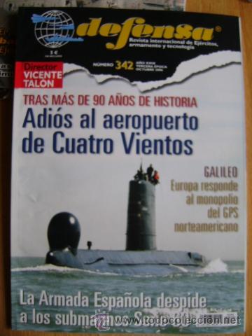 Militaria: Revista Defensa 342, octubre 2006 (Cuatro Vientos, Galileo, Submarinos serie 60)