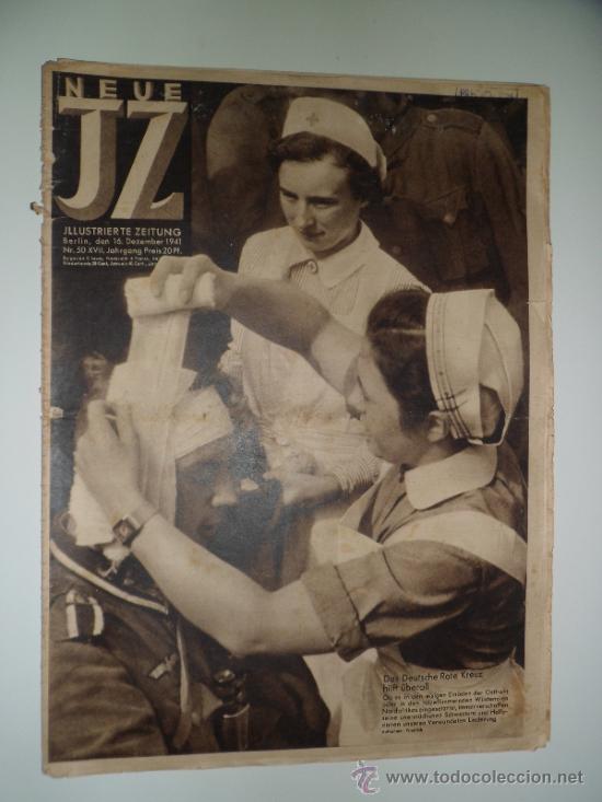 Military Antiques: NEUE JZ JLLUSTRIERTE ZEITUNG - BERLIN 16 DEZEMBER 1941 N&ordm; 50