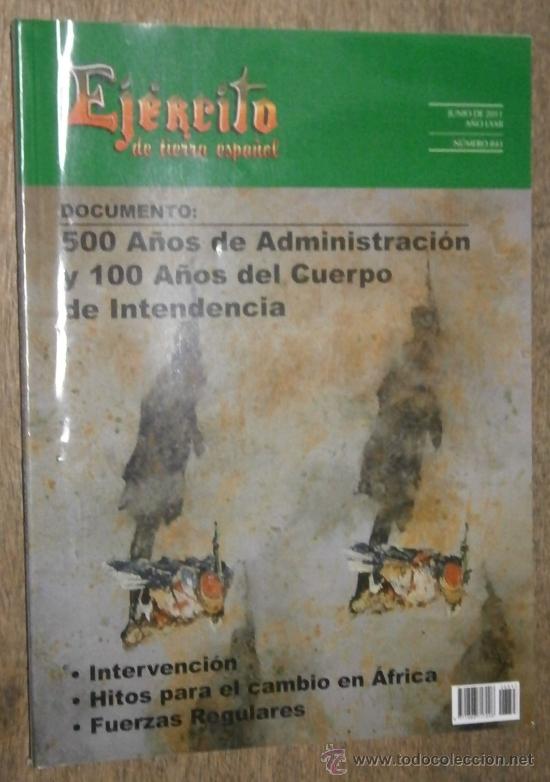 Militaria: Revista Ej&eacute;rcito de tierra espa&ntilde;ola. N&ordm;843, A&ntilde;o LXXII, junio 2011, 130 p&aacute;ginas.