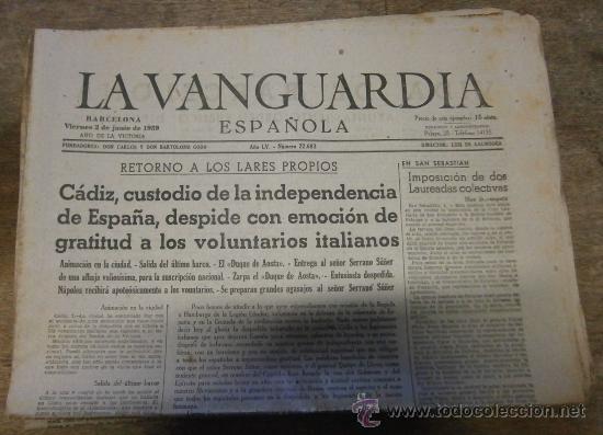 Military Antiques: Lote de 4 peri&oacute;dicos &rdquo;La vanguardia&rdquo;, del 2 al 7 de junio de 1939.